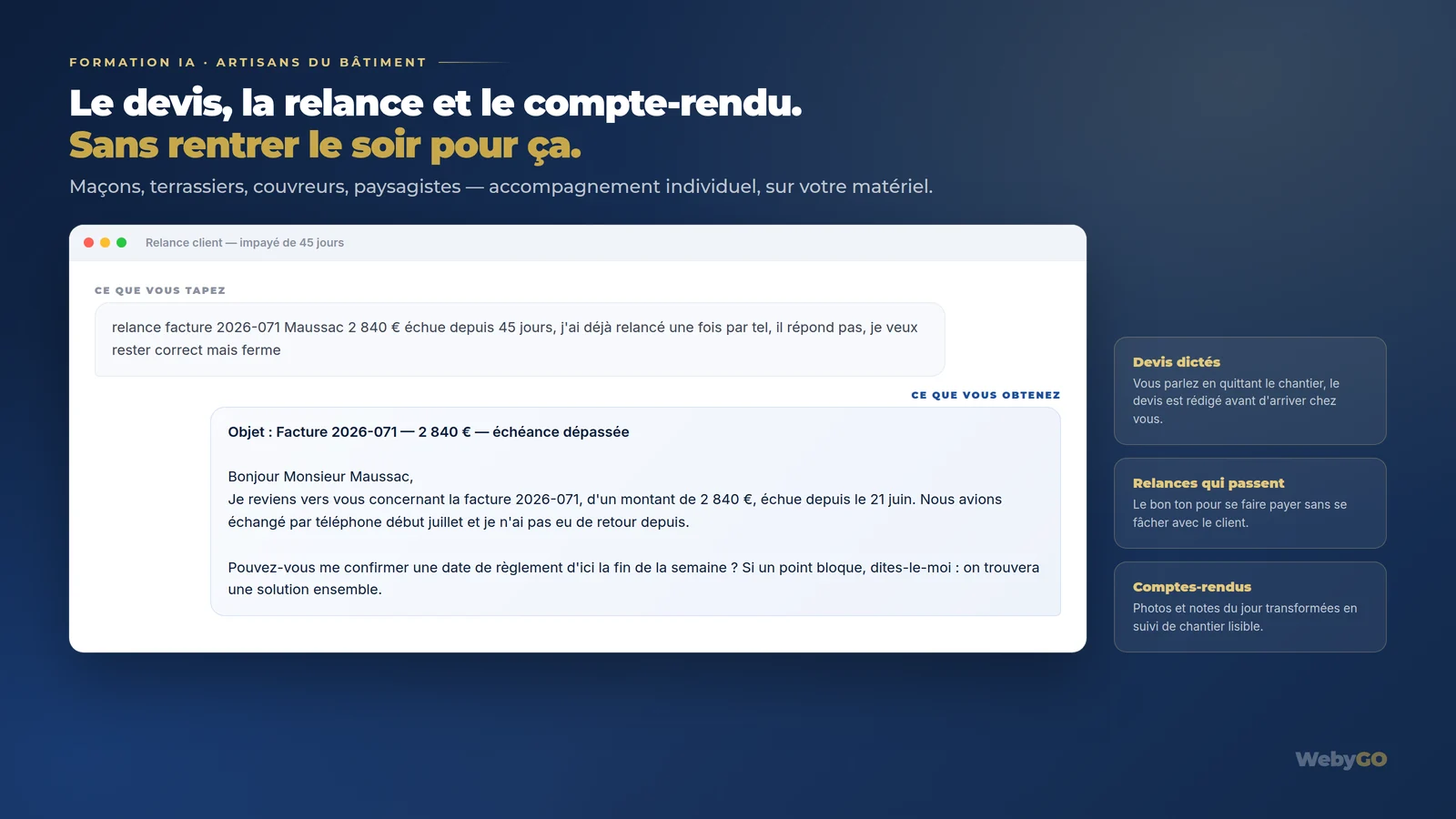 Une relance d'impayé rédigée à partir de quelques mots tapés par un artisan